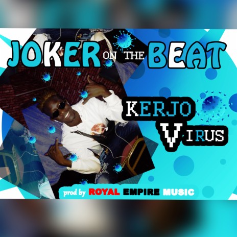 Kerjo virus | Boomplay Music