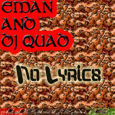 No Lyrics (Dj Quad's Dub) ft. Dj Quad | Boomplay Music