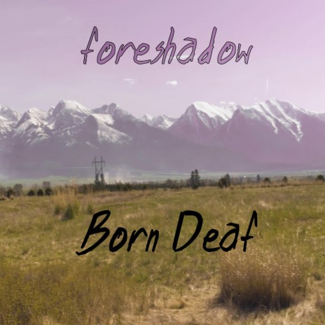 Born Deaf | Boomplay Music