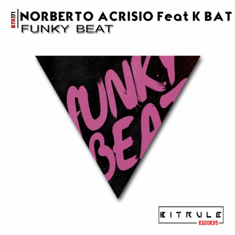 Funky Beat (Original Mix) ft. K-Bat