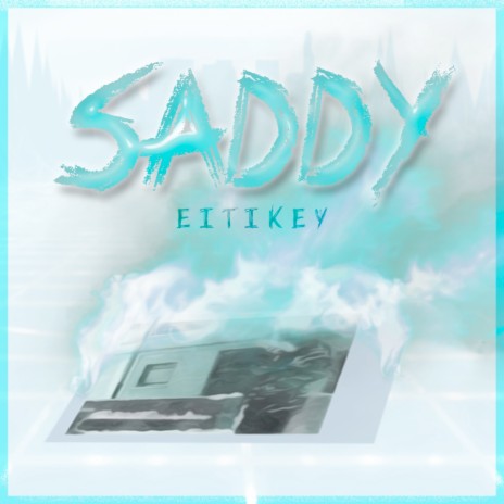 Saddy | Boomplay Music