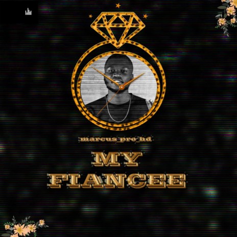 My Fiancee | Boomplay Music