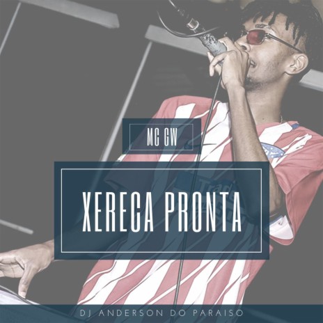 Xereca Pronta | Boomplay Music