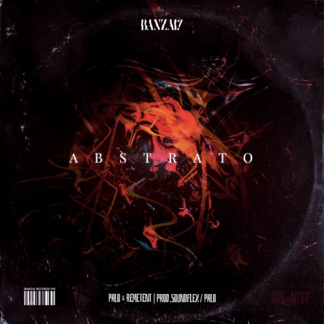 Abstrato ft. Remetent | Boomplay Music