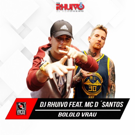 Bololo Vrau ft. Mc D'Santos | Boomplay Music