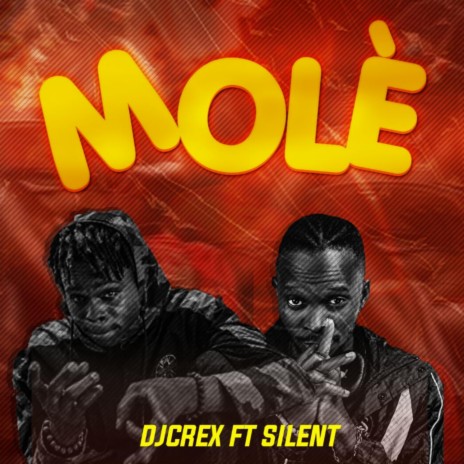 MOLÈ ft. Silent