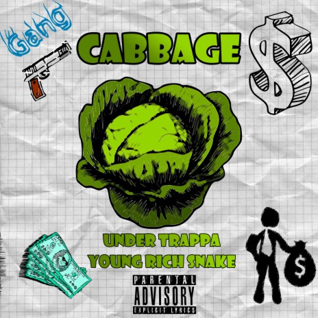 Cabbage ft. Young Rich Snake