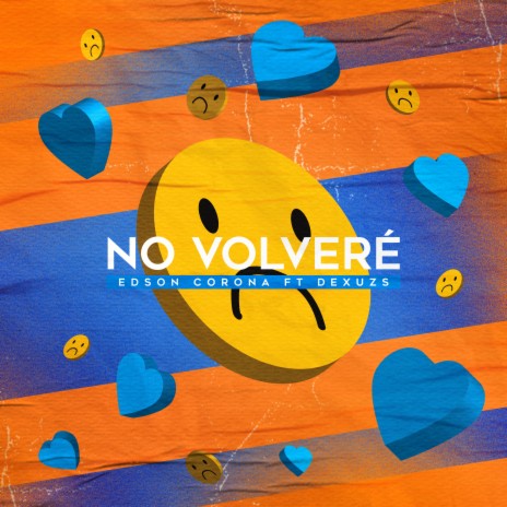 No Volveré ft. Dexuzs | Boomplay Music