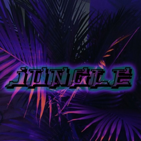 Jungle | Boomplay Music