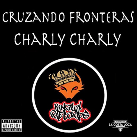 Cruzando Fronteras | Boomplay Music