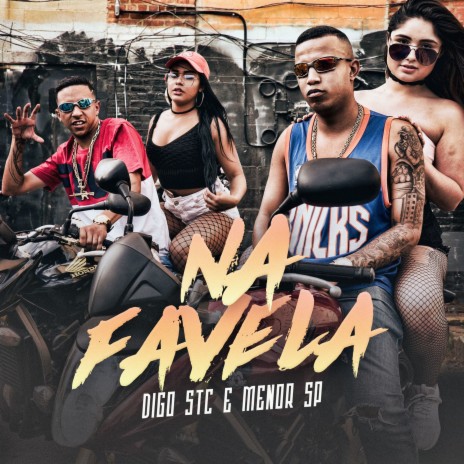 Na Favela ft. Mc Menor SP | Boomplay Music