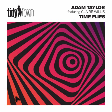Time Flies (Radio Edit) ft. Claire Willis