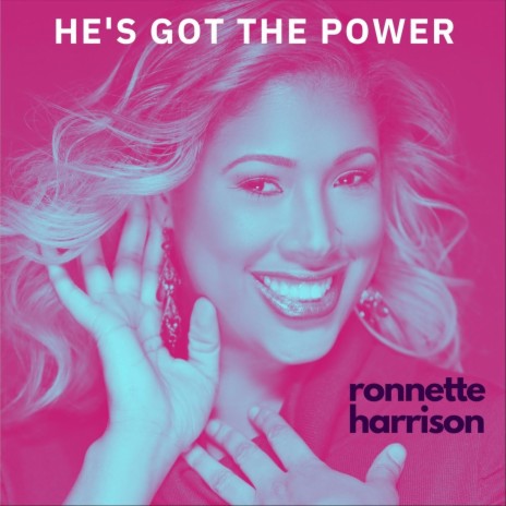 He's Got the Power | Boomplay Music