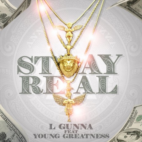 Stay Real (feat. Young Greatness) | Boomplay Music