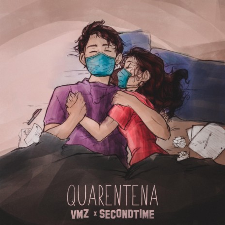 Quarentena (feat. Secondtime) | Boomplay Music