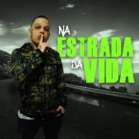 Na Estrada da Vida | Boomplay Music