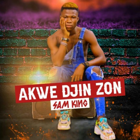 Akwe Djin Zon | Boomplay Music