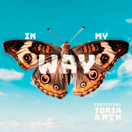 In My Way ft. Toria Akin