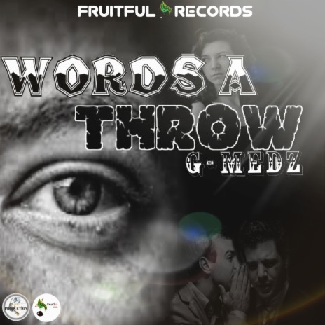 Words a Throw | Boomplay Music