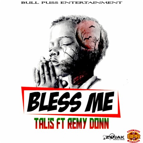 Bless Me ft. Remy Donn | Boomplay Music