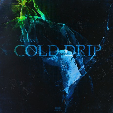 Cold Drip | Boomplay Music