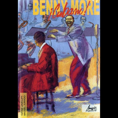 Benny More De la rumba al cha cha ch MP3 Download Lyrics