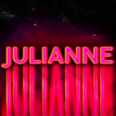 Julianne | Boomplay Music