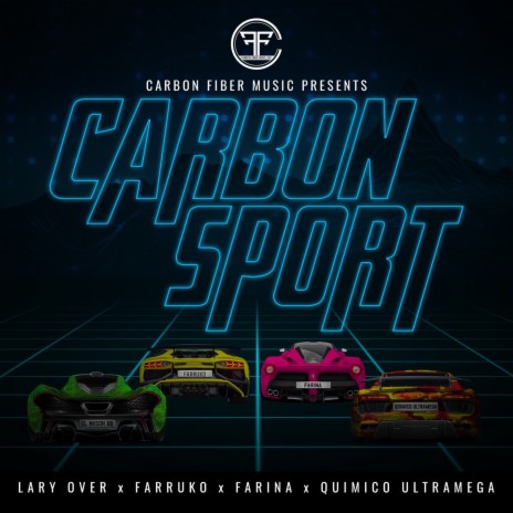 Carbon Sport ft. Farruko, Farina & Quimico Ultra Mega | Boomplay Music