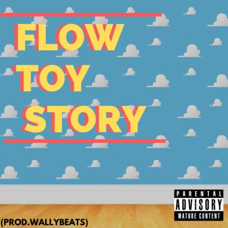 Flow Toy Story ft. Dops | Boomplay Music