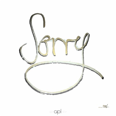 Sorry. (Long) | Boomplay Music