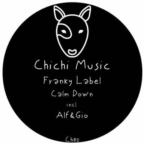 Calm Down (Alf&Gio Remix)