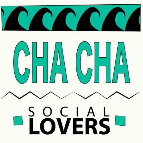 Cha Cha | Boomplay Music