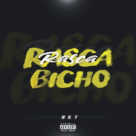 Rascabicho Rkt ft. Bruno Lc | Boomplay Music