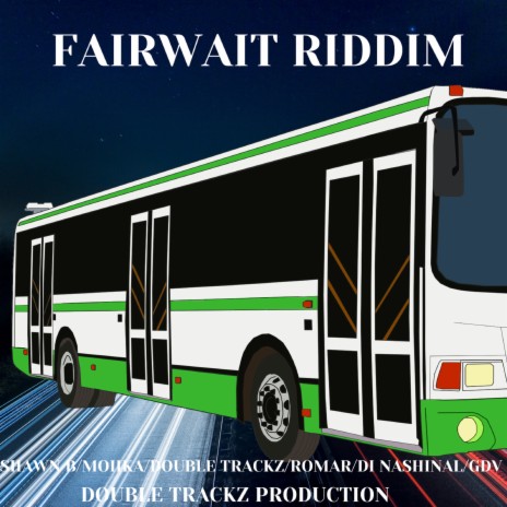 Fairwait Riddim Instrumental | Boomplay Music