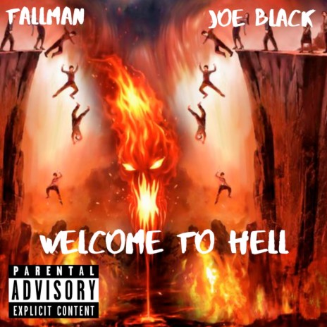 Welcome to Hell ft. Joe Black | Boomplay Music