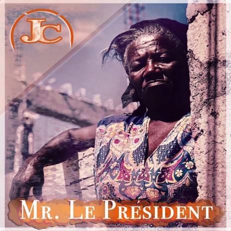 Mr. Le President | Boomplay Music