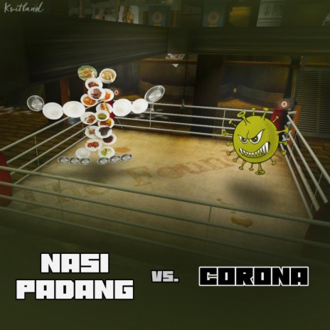 Nasi Padang vs. Corona | Boomplay Music