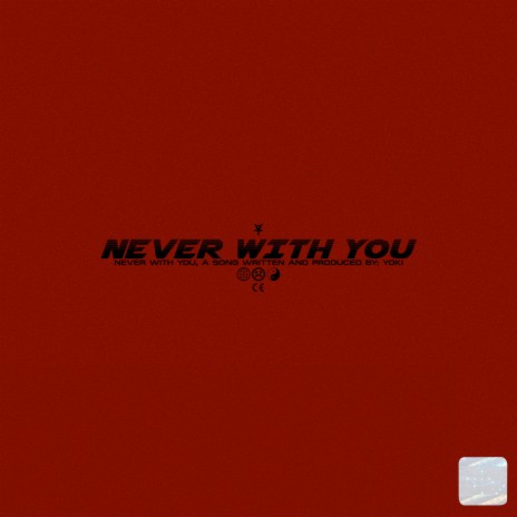 Never With You | Boomplay Music
