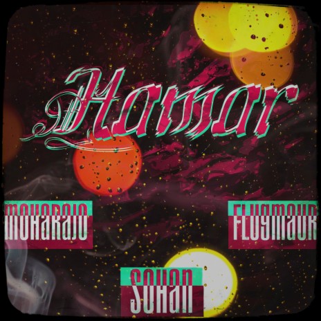 Hamar ft. Moharajo & Flugmaur | Boomplay Music