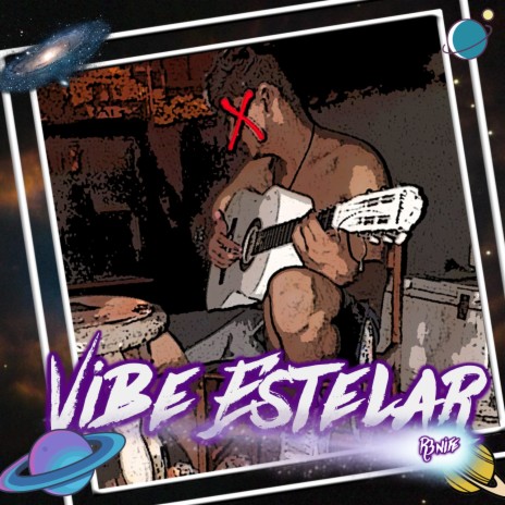 Vibe Estelar | Boomplay Music