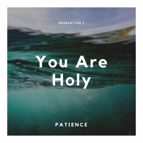 You Are Holy | Boomplay Music