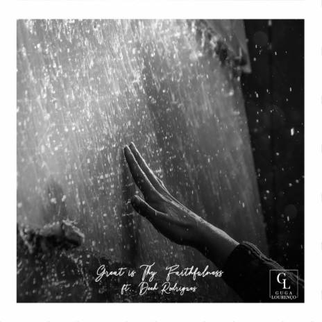 Great Is Thy Faithfulness ft. Deeh Rodrigues | Boomplay Music