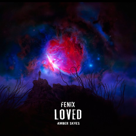 Loved ft. Amber Skyes | Boomplay Music