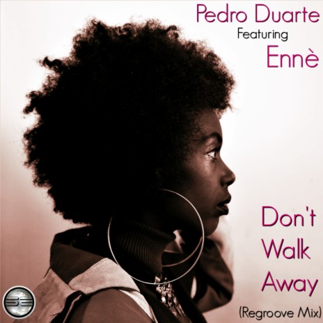 Don't Walk Away (Instrumental Mix) ft. Ennè
