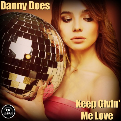 Keep Givin Me Love (Original Mix) | Boomplay Music