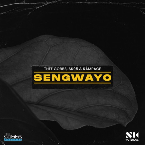 Sengwayo (Original Mix) ft. SK95 & Rampage