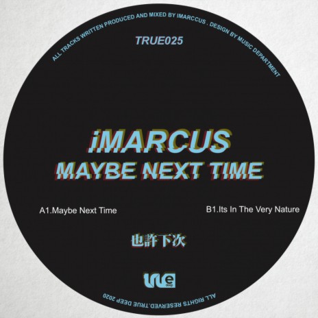 Maybe Next Time (Original Mix)