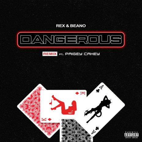 Dangerous (Remix) ft. Paigey Cakey | Boomplay Music