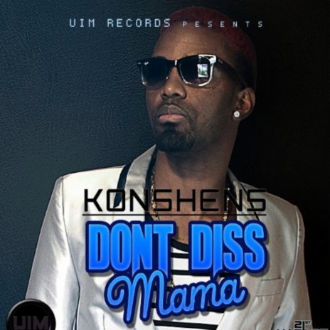 Don't Diss Mama ft. Anju Blaxx | Boomplay Music