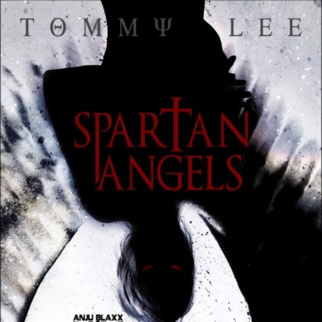 Spartan Angels ft. Anju Blaxx & Tabeta Cshae Sparta | Boomplay Music